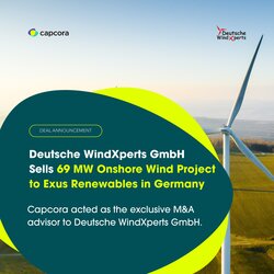 Deutsche WindXperts GmbH Sells 69 MW Onshore Wind Project to Exus Renewables in Germany<br />
© Capcora